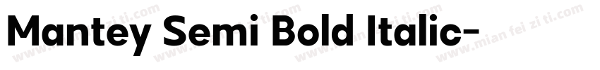 Mantey Semi Bold Italic字体转换